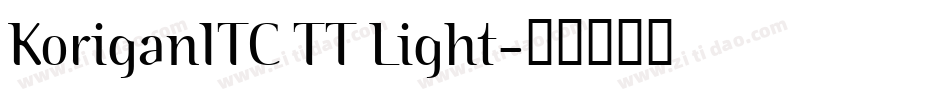 KoriganITC TT Light字体转换